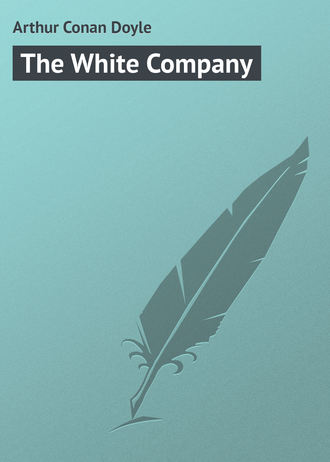 Arthur Conan Doyle, The White Company