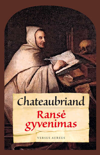 Francois-René de Chateaubriand, Ransė gyvenimas