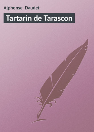 Alphonse Daudet, Tartarin de Tarascon