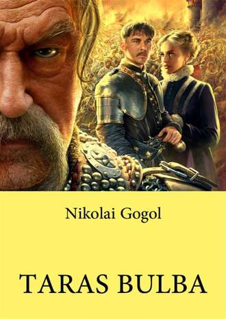 Nikolai Gogol, Taras Bulba