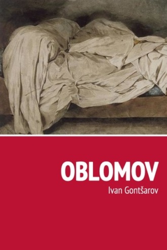 Ivan Gontšarov, Oblomov