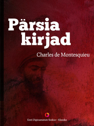 Charles de Montesquieu, Pärsia kirjad