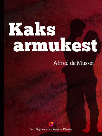 Alfred de Musset, Kaks armukest