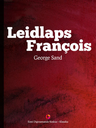 George Sand, Leidlaps Francois