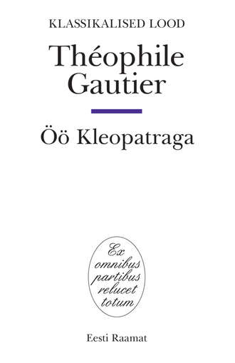 Theophile Gautier, Öö Kleopatraga