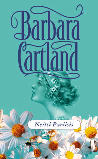 Barbara Cartland, Neitsi Pariisis