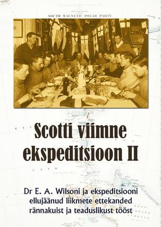 Edward Wilson, Scotti viimne ekspeditsioon. II osa