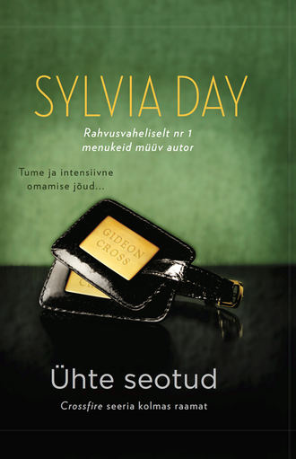 Sylvia Day, Ühte seotud