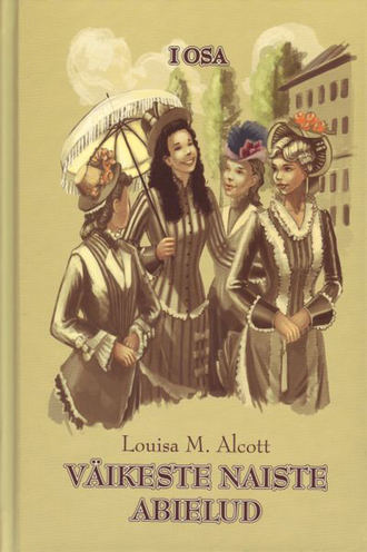 Louisa Alcott, Väikeste naiste abielud I osa