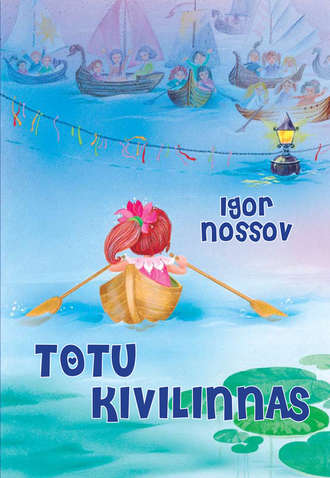 Igor Nossov, Totu Kivilinnas