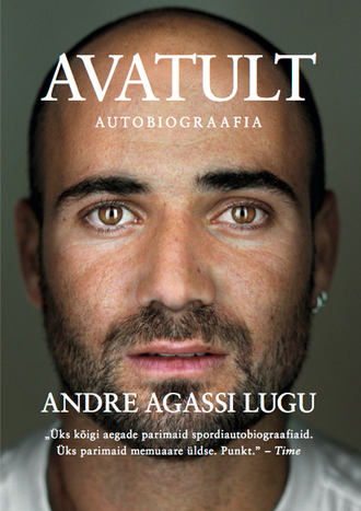 Andre Agassi, Avatult. Andre Agassi lugu
