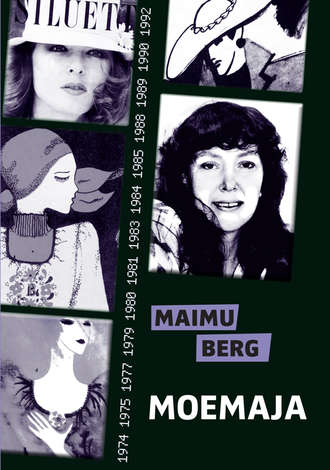 Maimu Berg, Moemaja