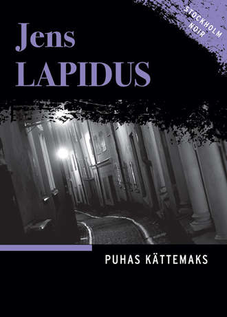 Jens Lapidus, Puhas kättemaks