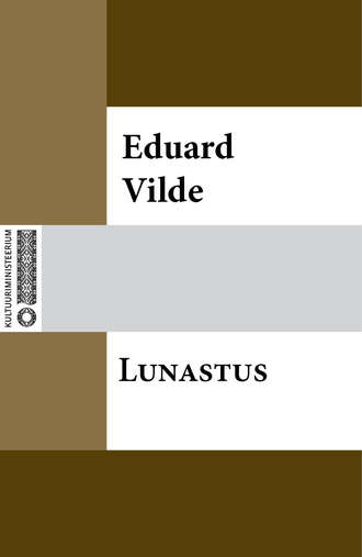 Eduard Vilde, Lunastus