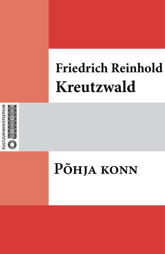 Friedrich Reinhold Kreutzwald, Põhja konn