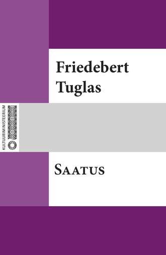 Friedebert Tuglas, Saatus