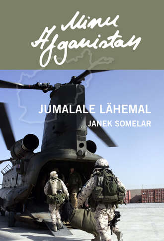 Janek Somelar, Minu Afganistan. Jumalale lähemal