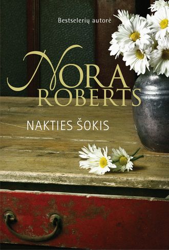 Nora Roberts, Nakties šokis