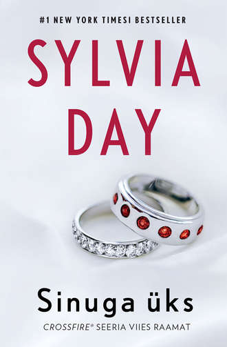 Sylvia Day, Sinuga üks