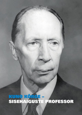 Margus Rosenberg, Kuno Kõrge – sisehaiguste professor