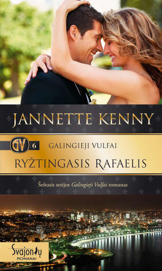 Jannette Kenny, Galingieji Vulfai. Ryžtingasis Rafaelis