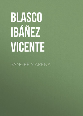 Vicente Blasco Ibáñez, Sangre y arena
