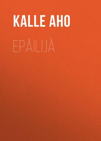 Kalle Aho, Epäilijä