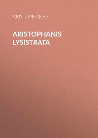 Aristophanes, Aristophanis Lysistrata