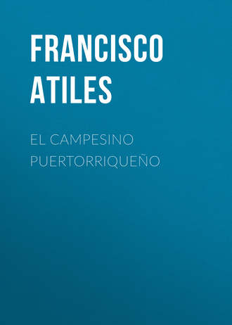 Francisco Atiles, El Campesino Puertorriqueño