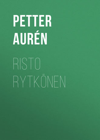 Petter Aurén, Risto Rytkönen