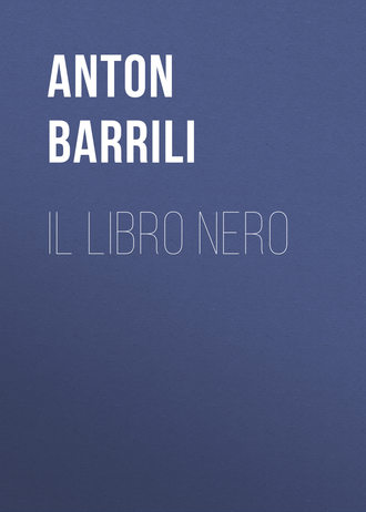 Anton Barrili, Il Libro Nero