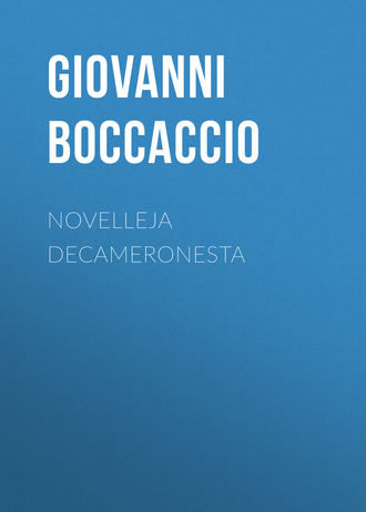 Giovanni Boccaccio, Novelleja Decameronesta
