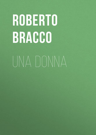 Roberto Bracco, Una donna