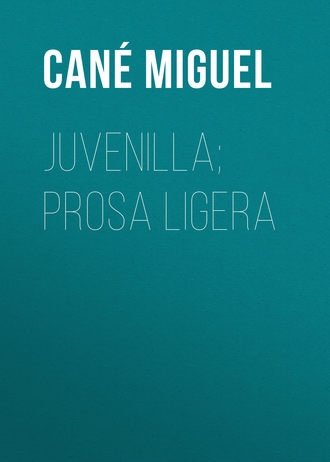 Miguel Cané, Juvenilla; Prosa ligera