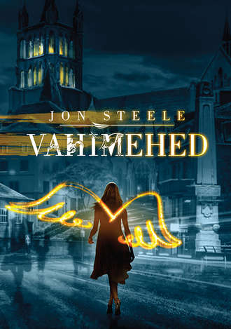 Jon Steele, Vahimehed