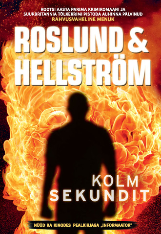 Roslund&Hellström, Kolm sekundit