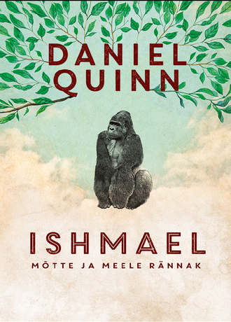Daniel Quinn, Ishmael