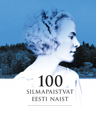 Martin Kivirand, 100 silmapaistvat Eesti naist