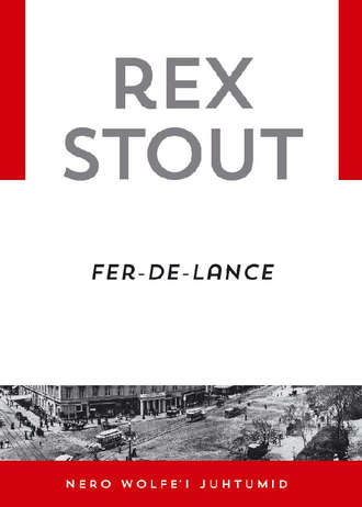 Rex Stout, Fer-de-lance