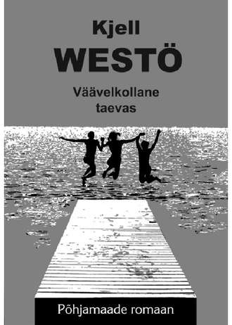 Kjell Westö, Väävelkollane taevas