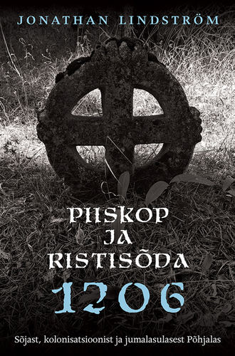 Jonathan Lindström, Piiskop ja ristisõda