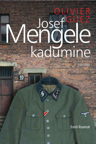 Olivier Guez, Josef Mengele kadumine