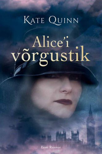 Kate Quinn, Alice'i võrgustik