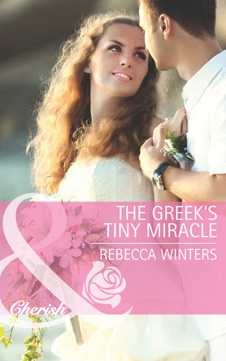 Rebecca Winters, The Greek's Tiny Miracle