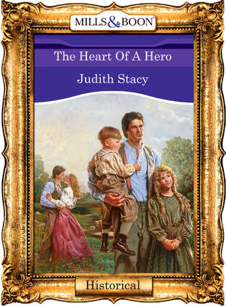Judith Stacy, The Heart Of A Hero