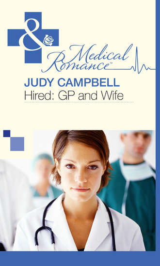 Judy Campbell, Hired: GP and Wife