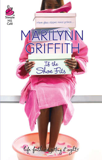 Marilynn Griffith, If The Shoe Fits