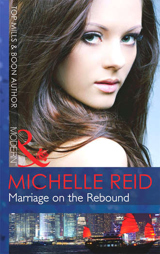 Michelle Reid, Marriage on the Rebound