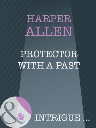 Harper Allen, Protector With A Past