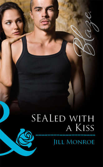 Jill Monroe, SEALed with a Kiss